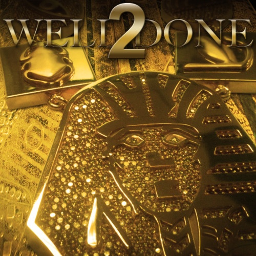 Tyga Well Done 3 Download
